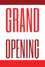Grand Opening
